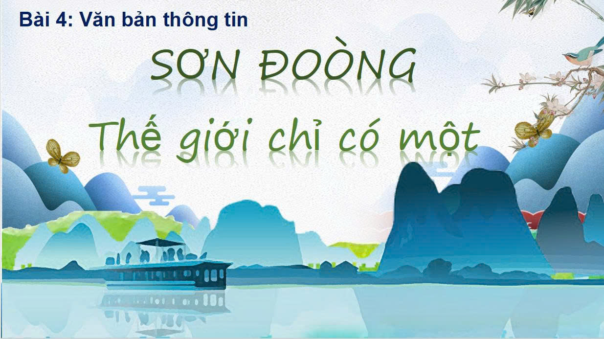 Banner cho bài viết:Bài giảng Sơn Đoòng - Thế giới chỉ có một