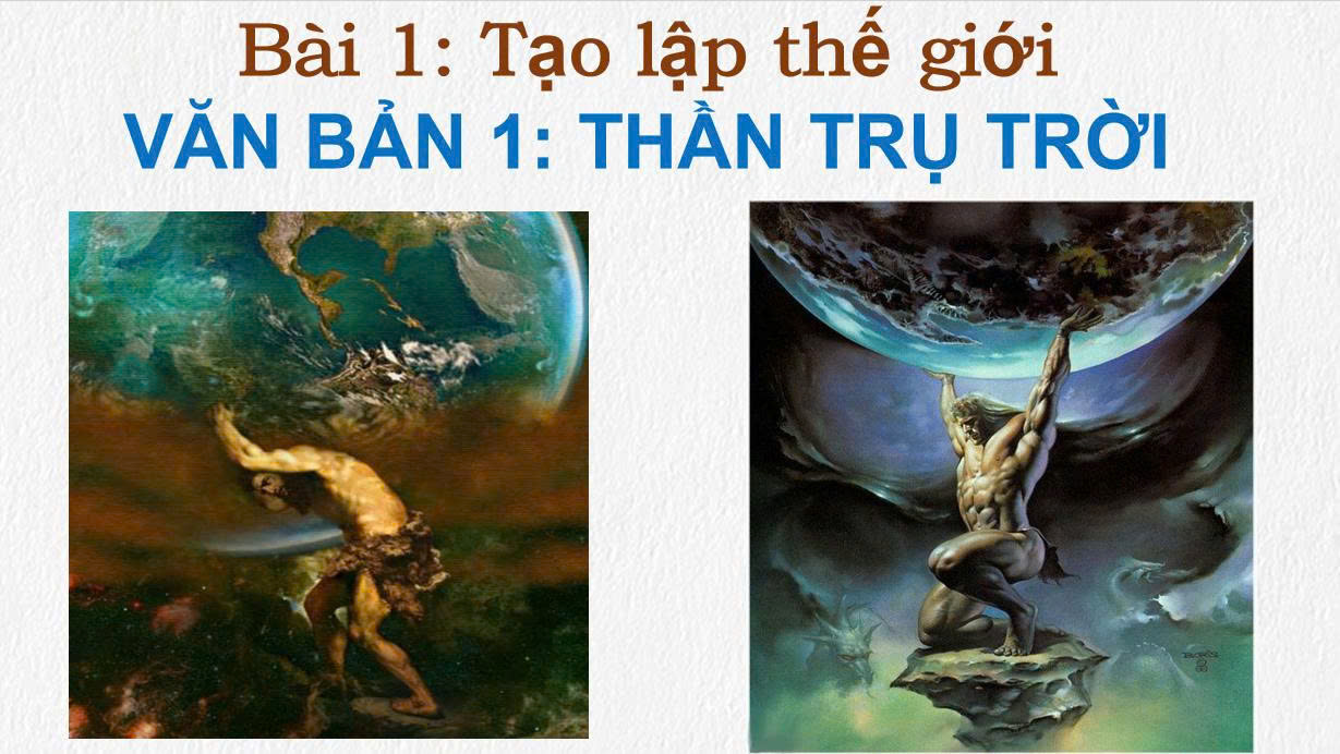 Banner cho bài viết:Bài giảng - Bài 2 - Văn bản Thần Trụ Trời